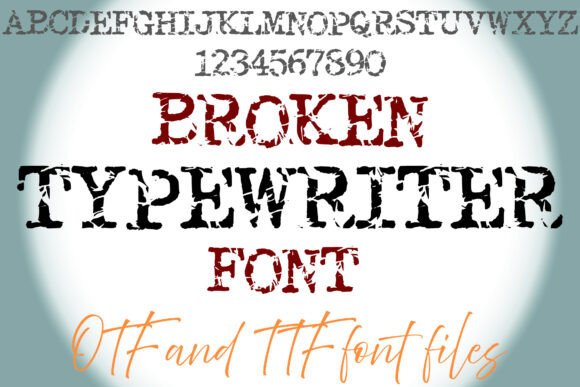 Broken Typewriter: A Distressed Font for Bold Campaigns