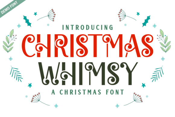 Christmas Whimsy Demo: A Festive Font for Craft Creations
