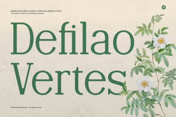 Defilao Vertes: A Vintage Serif Font for Editorial Design