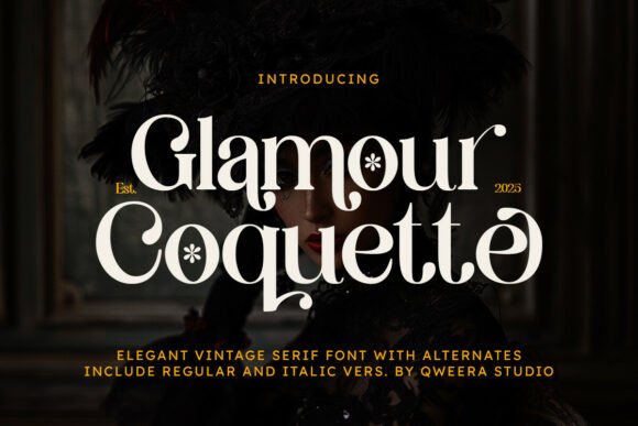 Glamour Coquette: A Timeless Serif Font for Editorial Design