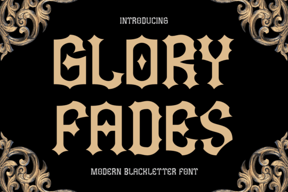 Glory Fades: A Bold Blackletter Font for Handmade Creations