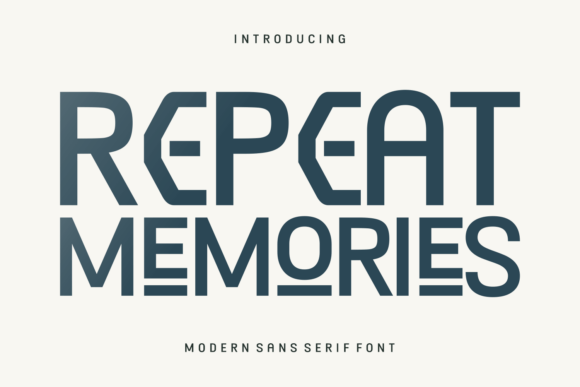 Repeat Memories: A Font That Speaks Volumes in Campaign Design