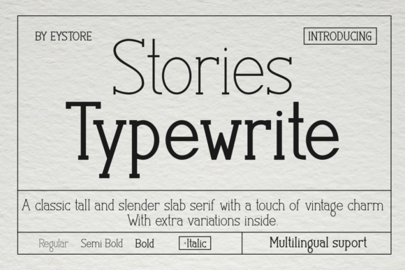 Stories Typewrite: A Timeless Font for Modern Branding