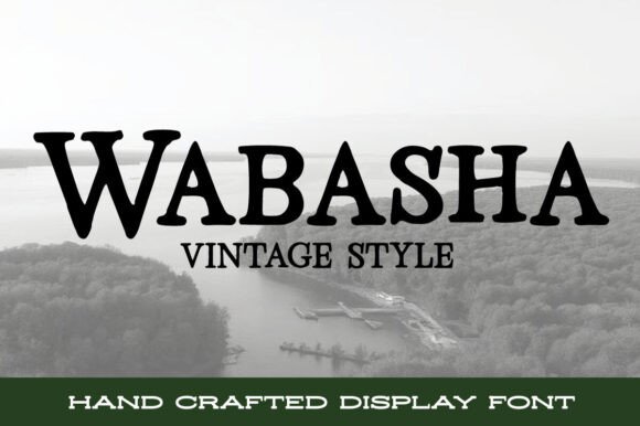 Wabasha: A Serif Font with Character